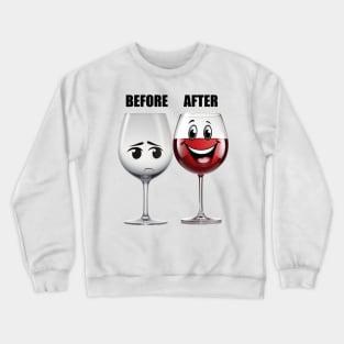 Wine Lovers Funny Gift Crewneck Sweatshirt